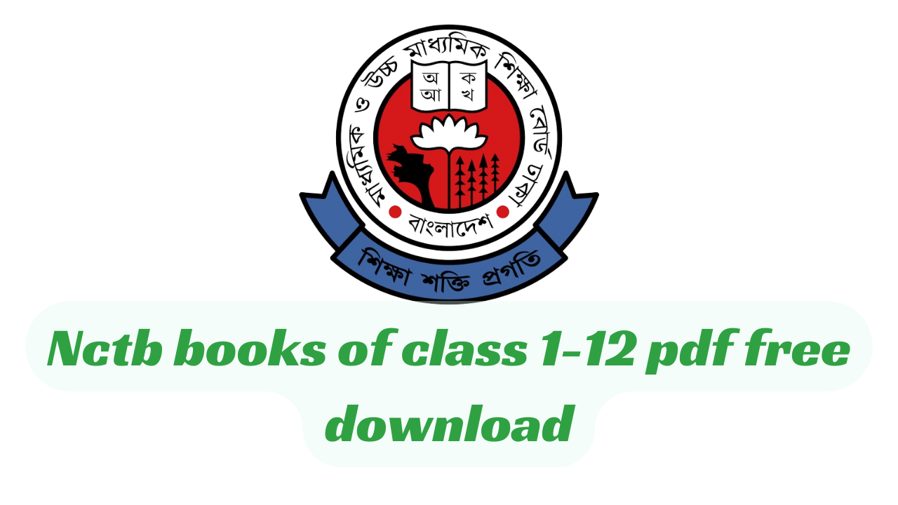 NCTB books 2024 PDF | Nctb books of class 1-12 pdf free download